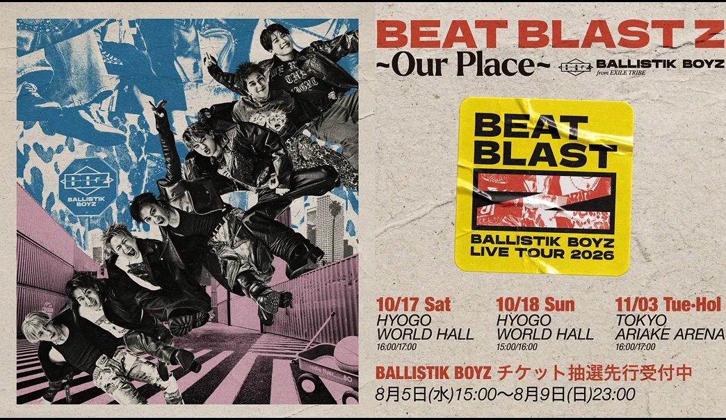 BALLISTIK BOYZ ARENA LIVE 2026 BEAT BLAST Z ~Our Place~