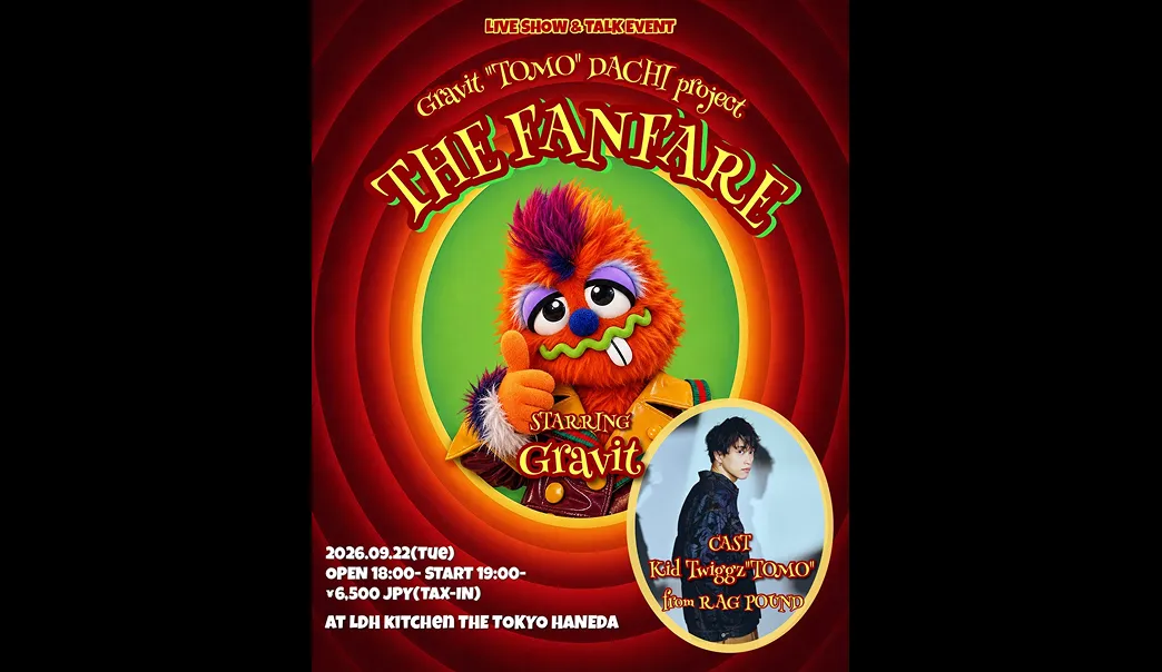 Gravit “TOMO” DACHI project 『THE FANFARE』