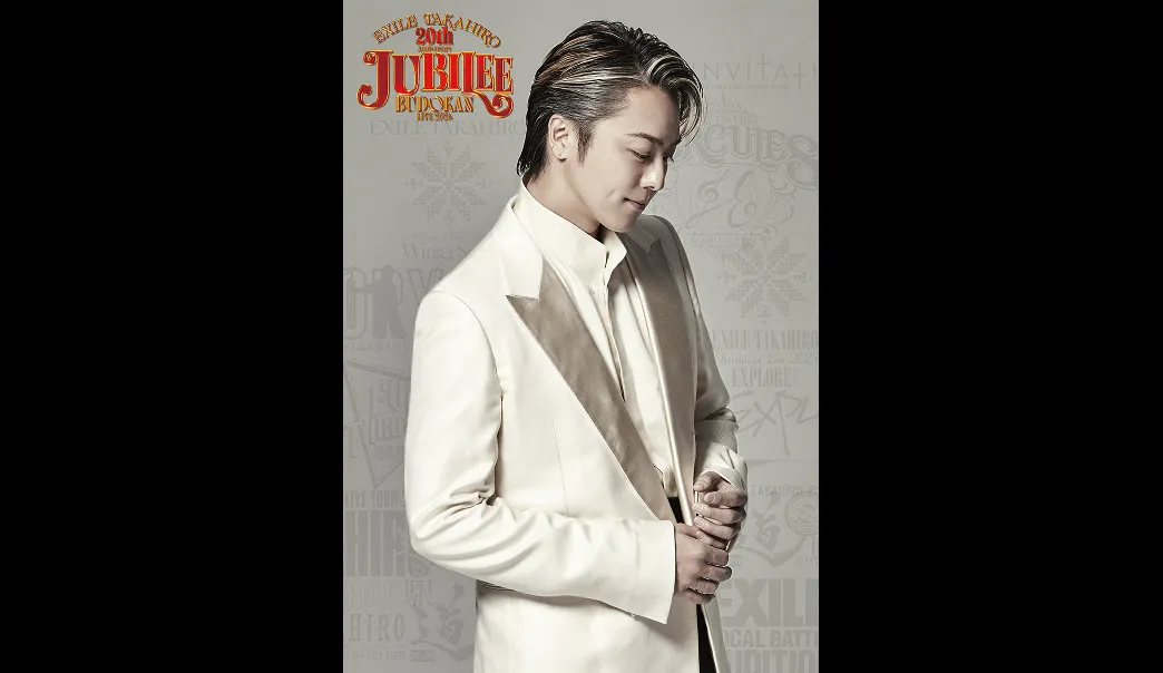 EXILE TAKAHIRO 武道館 LIVE 2026 JUBILEE〜20th Anniversary〜